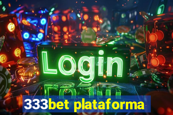 333bet plataforma